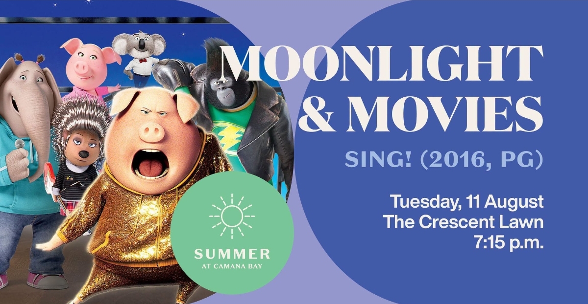 Moonlight & Movies: Sing! (2016, PG)